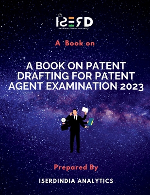 A Book on Patent Drafting for Patent Agent Exam... B0BSVFQD8T Book Cover