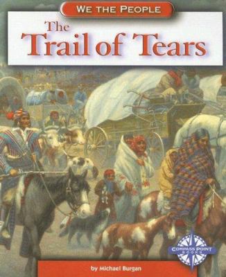 The Trail of Tears 0756509378 Book Cover