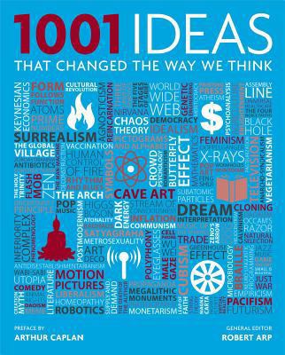 1001 Ideas That Changed the Way We Think 1476705720 Book Cover
