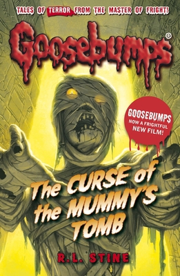 The Curse of the Mummy's Tomb (Goosebumps) 1407157493 Book Cover