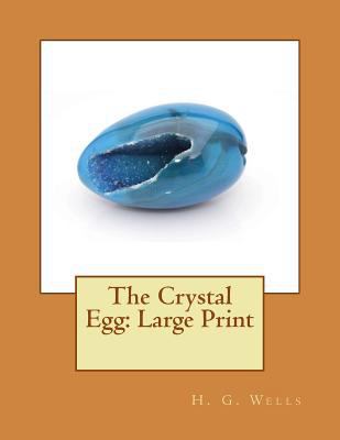 The Crystal Egg: Large Print 1724900889 Book Cover