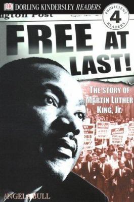 DK Readers: Free At Last, The Story of Martin L... 0789457164 Book Cover