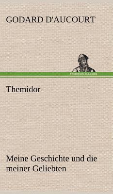 Themidor [German] 3847245988 Book Cover