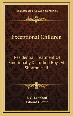 Exceptional Children: Residential Treatment Of ... 1166126188 Book Cover