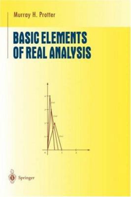 Basic Elements of Real Analysis 0387984798 Book Cover