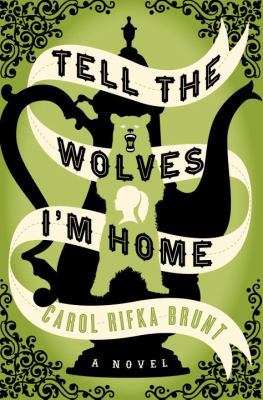 Tell the Wolves I'm Home 0679644199 Book Cover