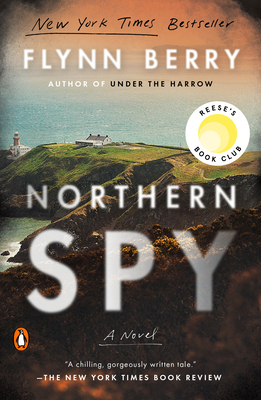 Northern Spy: Reese's Book Club (a Novel) 073522501X Book Cover