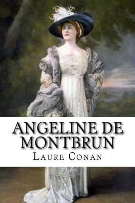 Angeline de Montbrun [French] 1534783709 Book Cover