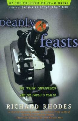 Deadly Feasts 0684844257 Book Cover