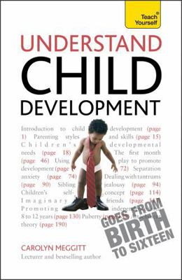Understand Child Development (Teach Yourself) 1444137999 Book Cover
