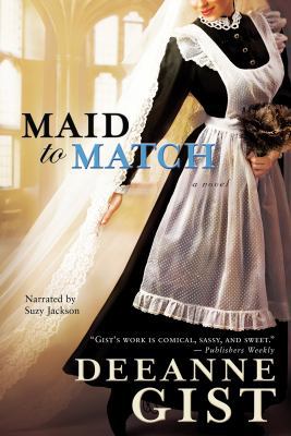 Maid to Match by Deeanne Gist (Audio CD, Unabri... 1449834280 Book Cover