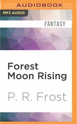 Forest Moon Rising 1531825249 Book Cover