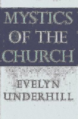 Mystics of the Church 0227678206 Book Cover