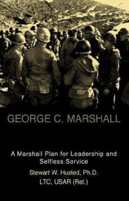 George C. Marshall 1413459773 Book Cover