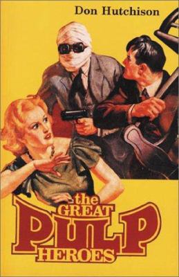 The Great Pulp Heroes 0889628122 Book Cover