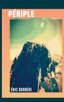 Périple [French] B0B5YSY9NN Book Cover