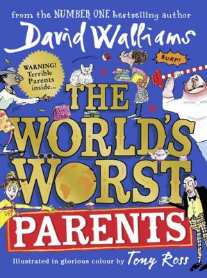 The World's Worst Parents            Book Cover