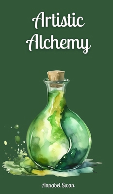 Artistic Alchemy 9916876363 Book Cover