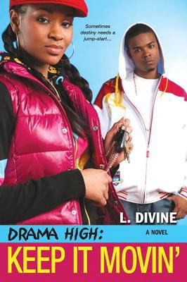 Drama High: Keep It Movin' 0758231075 Book Cover