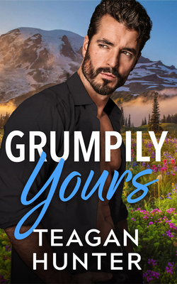 Grumpily Yours 166253406X Book Cover