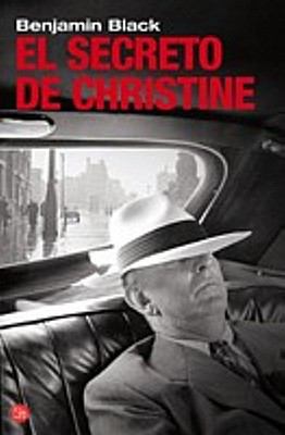 El secreto de Christine/ Christine Falls (Spani... [Spanish] 8466321365 Book Cover