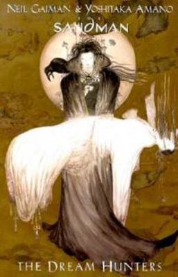 The Sandman: The Dream Hunters 156389629X Book Cover