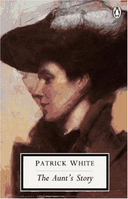 The Aunt's Story (Penguin Classics) 0140186530 Book Cover