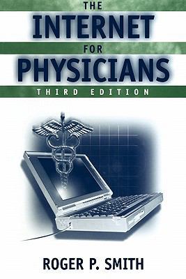 The Internet for Physicians (Book ) 0387953124 Book Cover