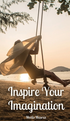 Inspire Your Imagination 9916763844 Book Cover