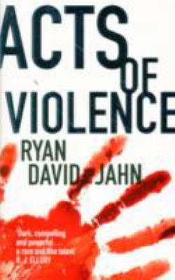 Acts of Violence 0330517376 Book Cover