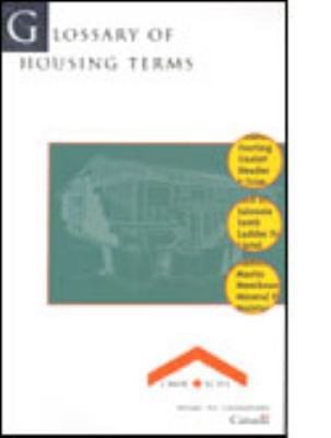 Glossary of Housing Terms 0660166992 Book Cover