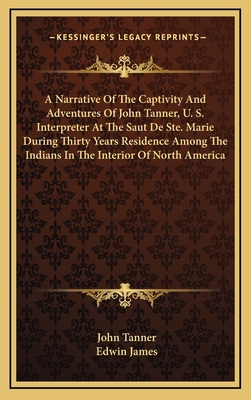 A Narrative Of The Captivity And Adventures Of ... 1163514977 Book Cover