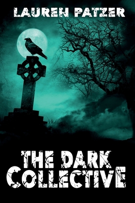 The Dark Collective 1590927796 Book Cover