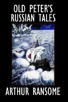 Old Peter's Russian Tales 155742456X Book Cover