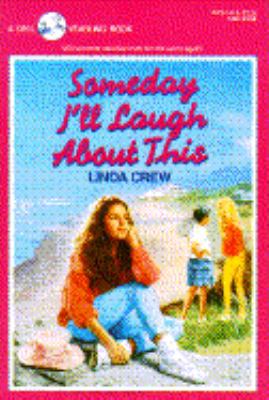 SOMEDAY I'LL LAUGH ABOUT THIS 044040679X Book Cover