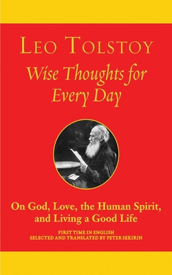 Wise Thoughts for Every Day: On God, Love, Spir... 1611450365 Book Cover