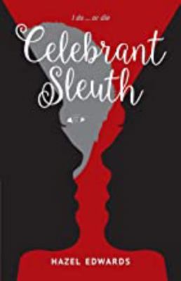 Celebrant Sleuth: I Do ... or Die 1925457710 Book Cover
