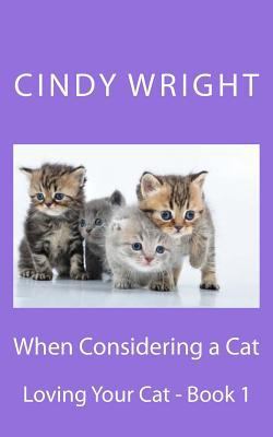 When Considering a Cat 1484148126 Book Cover