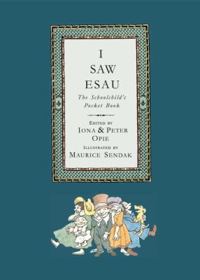 I Saw Esau: The Schoolchild's Pocket Book 0763659495 Book Cover