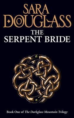 The Serpent Bride 0007232381 Book Cover