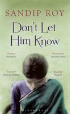 Don't Let Him Know 1408856662 Book Cover