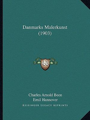 Danmarks Malerkunst (1903) [Danish] 1167585089 Book Cover