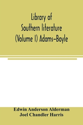 Library of southern literature (Volume I) Adams... 9354003737 Book Cover