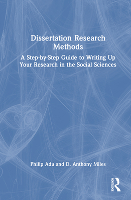 Dissertation Research Methods: A Step-by-Step G... 1032213833 Book Cover
