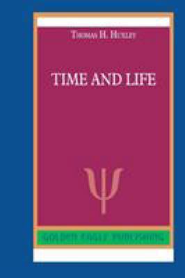 Time and Life 0464290279 Book Cover