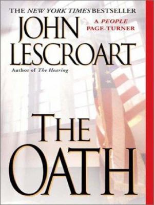 The Oath [Large Print] 0786241942 Book Cover