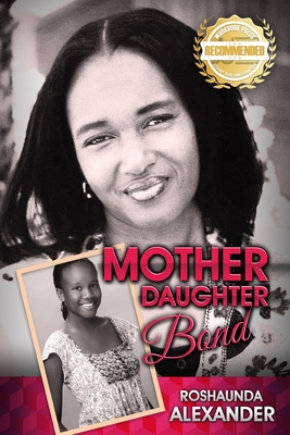 Mother Daughter Bond 1953839010 Book Cover