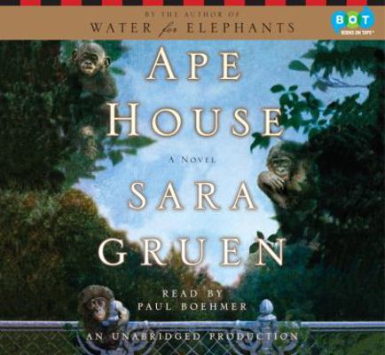 Ape House: A Novel 1415962774 Book Cover