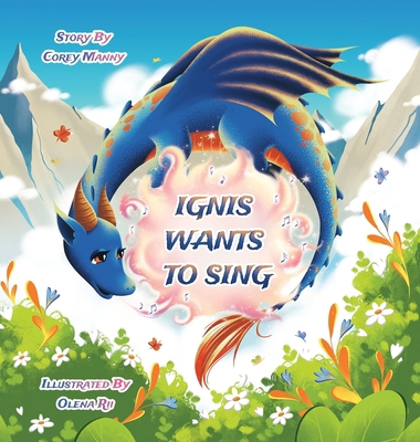 Ignis Wants to Sing 1965238327 Book Cover