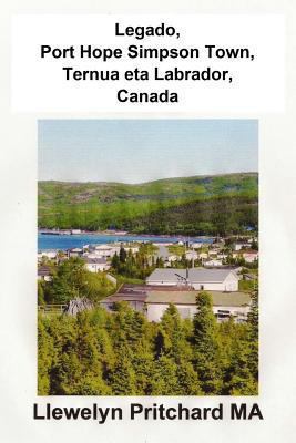 Legado, Port Hope Simpson Town, Ternua eta Labr... [Basque] 1479396141 Book Cover